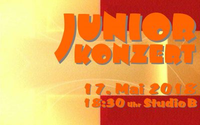 JUNIORKONZERT / 17.05.2018, 18:30 Uhr, Studio B