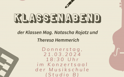 Klassenabend der Klassen Theresa Hemmerich (Cello, Klavier) und Mag. Natascha Rojatz (Klarinette, Saxophon), am 21.03.2024 um 18:30 Uhr, Studio B
