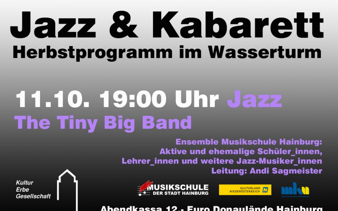 Jazz & Kabarett – Herbstprogramm im Wasserturm – 11.10.2025, 19:00 – Jazz: The Tiny Big Band