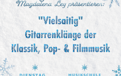 „Vielsaitig“ – Gitarrenklänge der Klassik, Pop- & Filmmusik am Dienstag, 27.01.2026 um 18:00 Uhr, Studio B