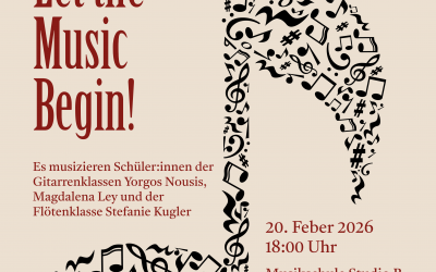 Let the Music Begin! 20.02.2026, 18:00 Uhr, Studio B